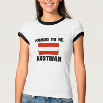 Proud To Be AUSTRIAN t-shirts