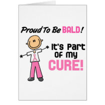 Proud To Be Bald Breast Cancer Stick Figure Cards