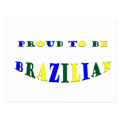Proud to be Brazilian Postcards