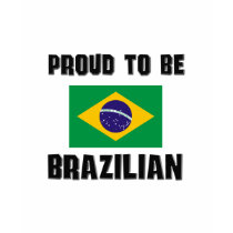 Proud To Be BRAZILIAN t-shirts by flagshirt Proud To Be BRAZILIAN t-shirts