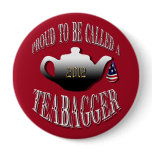 "PROUD TO BE CALLED A TEABAGGER" BUTTON