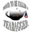 "PROUD TO BE CALLED A TEABAGGER" t-shirts