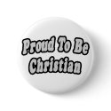Proud To Be Christian buttons