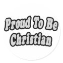 Proud To Be Christian stickers