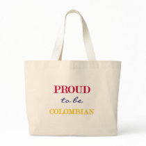 Proud To Be Colombian bags