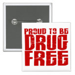 Proud To Be Drug Free 2 Pin