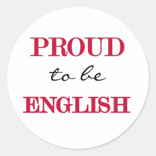 Proud To Be English Stickers Zazzle