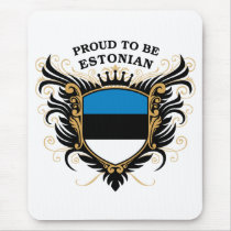 Proud to be Estonian Mousepads