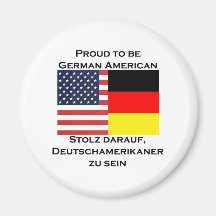 Proud to be German American Magnet