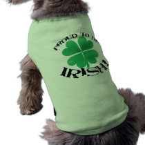 Proud to be Irish! Dog shirt pet clothing