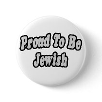Proud To Be Jewish buttons