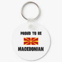 Proud To Be MACEDONIAN keychains