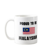 Proud To Be MALAYSIAN mugs by flagshirt Proud To Be MALAYSIAN mugs