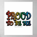Proud To Be Me LGBT Print