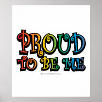 Proud To Be Me LGBT Print
