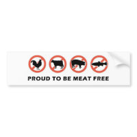 Proud to Be Meat Free Bumper Sticker bumpersticker