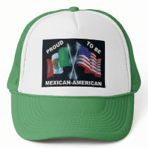 PROUD TO BE MEXICAN AMERICAN HAT