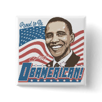 Proud to be Obamerican Obama Gear Buttons