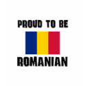 Proud To Be ROMANIAN t-shirts