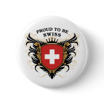 Proud to be Swiss buttons