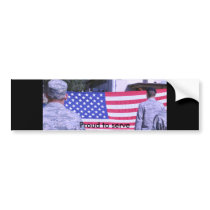Proud to serve bumper stickers