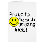 Proud To Teach Amazing Kids Greeting Cards