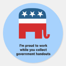 Proud to work while you collect handouts sticker