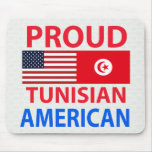 Proud Tunisian American Mousepad