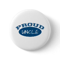 Proud Uncle (Blue) buttons by AuntandUncleGifts Proud Uncle (Blue) buttons