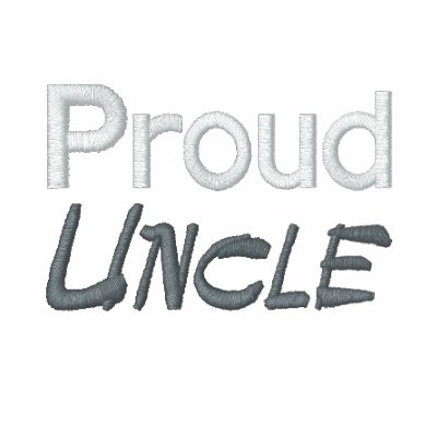 Proud Uncle Embroidered Shirt Proud Uncle Embroidered Shirt