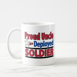 Proud Uncle of a Deployed Soldier Mug mug