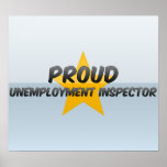 Proud Unemployment Inspector Poster