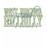 Proud West Virginia Hillbilly Shirt