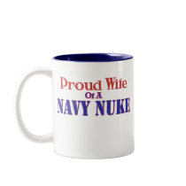 Proud Wife of a Navy Nuke mugs by stargazer00 Proud Wife of a Navy Nuke mugs