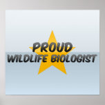 Proud Wildlife Biologist Print
