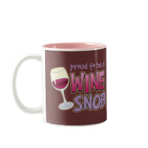 Proud Wine Snob Coffee Mug