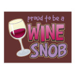 Proud Wine Snob Postcard