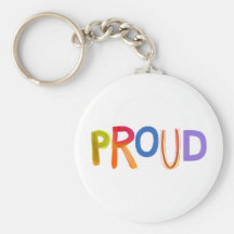Proud word art bold unashamed confident smug key chains