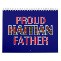 proudhaitiandad01 wall calendar