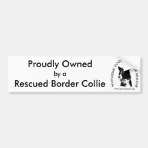 Proudly Owned by a Rescued Border Collie Bumper Sticker