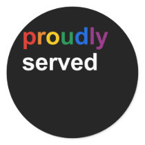 proudly served stickers