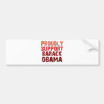 Proudly Support Obama Bumper Sticker