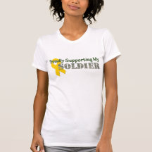 Proudly Supporting My Soldier Tee Shirts