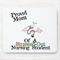 ProudMom of a Nursing Student Mousepad