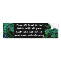 Prov 3:5 bumper stickers