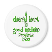 Proverbs 17:22 refrigerator magnets