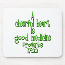 Proverbs 17:22 mouse pads