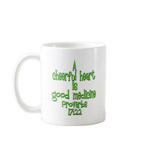 Proverbs 17:22 mug