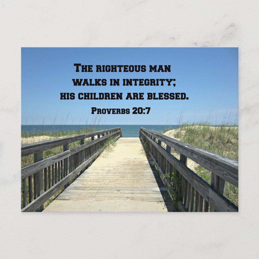 Proverbs The Righteous Man Walks In Integrity Postcard Zazzle