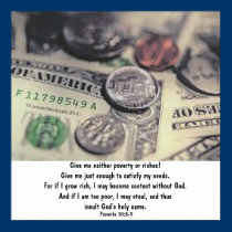 Proverbs 30:8-9 posters